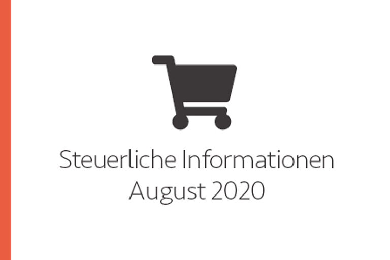 Steuerliche Informationen August 2020