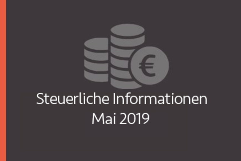 Steuerliche Informationen Mai 2019