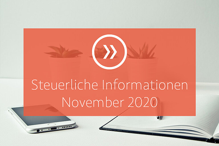 Steuerliche Informationen November 2020