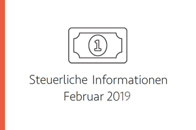 Steuerliche Informationen Februar 2019